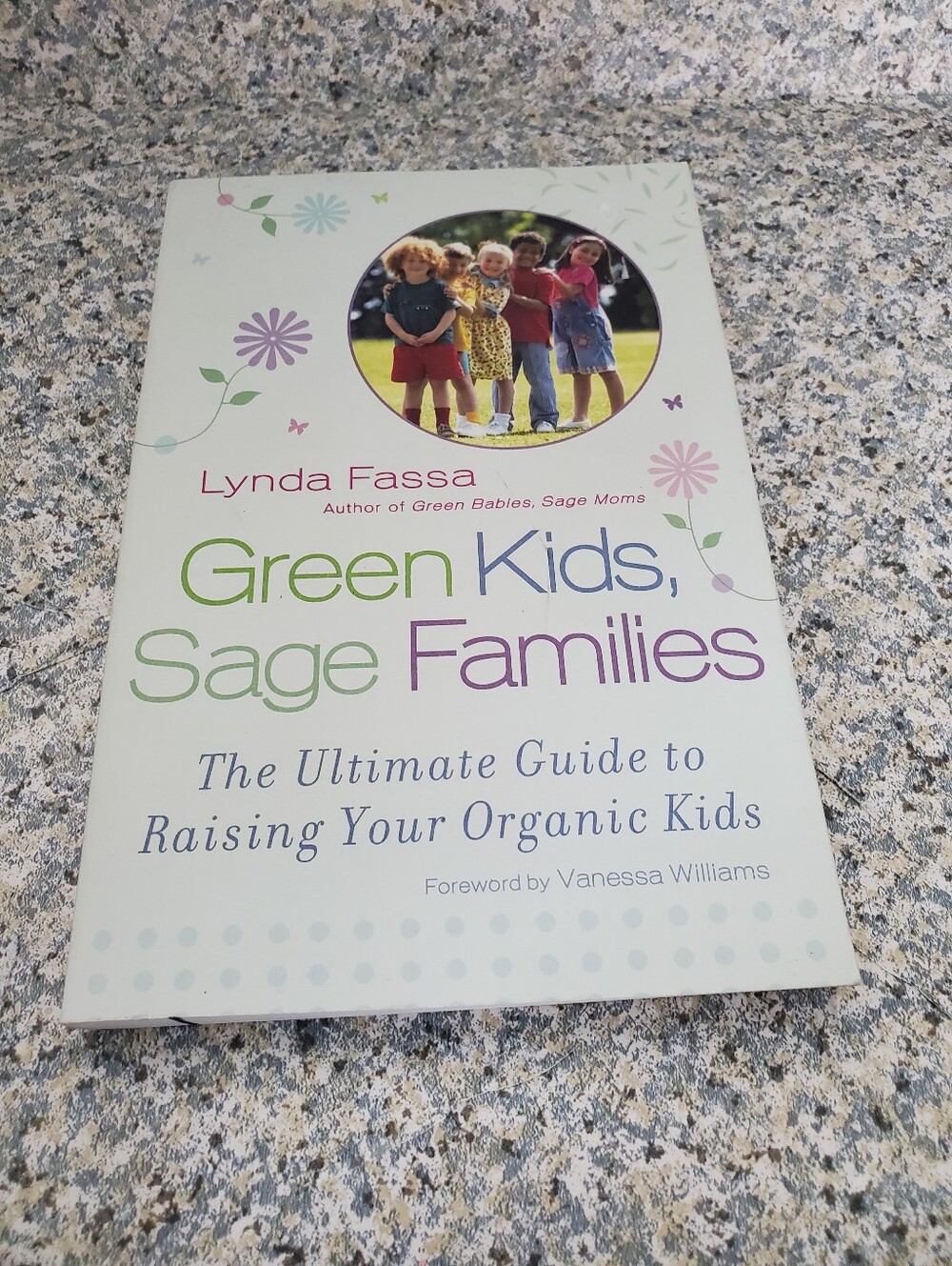 Green Kids, Sage Families by Lynda Fassa Preowned Paperback